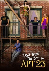 مسلسل Don’t Trust the B—- in Apartment 23 الموسم الثاني حلقة 16