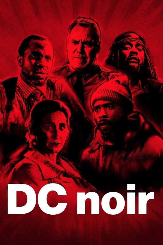 فيلم DC NOIR 2019 مترجم فيلم DC NOIR 2019 مترجم