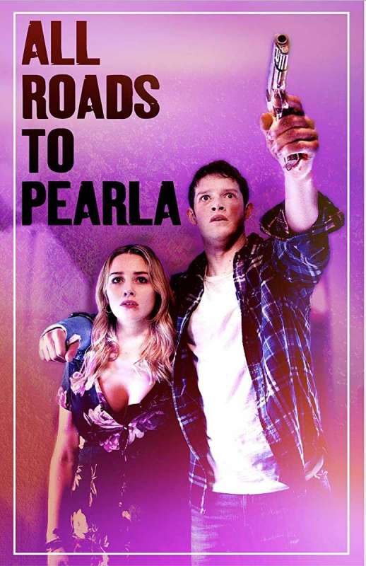 فيلم All Roads to Pearla 2019 مترجم