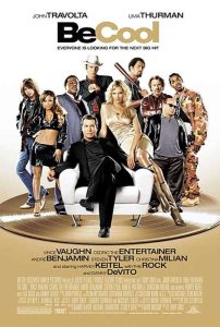 فيلم 2005 Be Cool مترجم