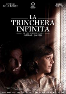فيلم La Trinchera Infinita 2019 مترجم