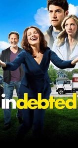 مسلسل Indebted الموسم الاول حلقة 3