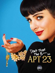 مسلسل Don’t Trust the B—- in Apartment 23 الموسم الاول حلقة 4