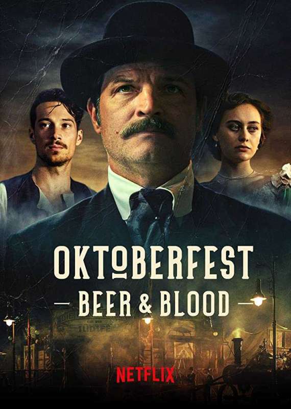 مسلسل Oktoberfest: Beer & Blood الموسم الاول حلقة 5