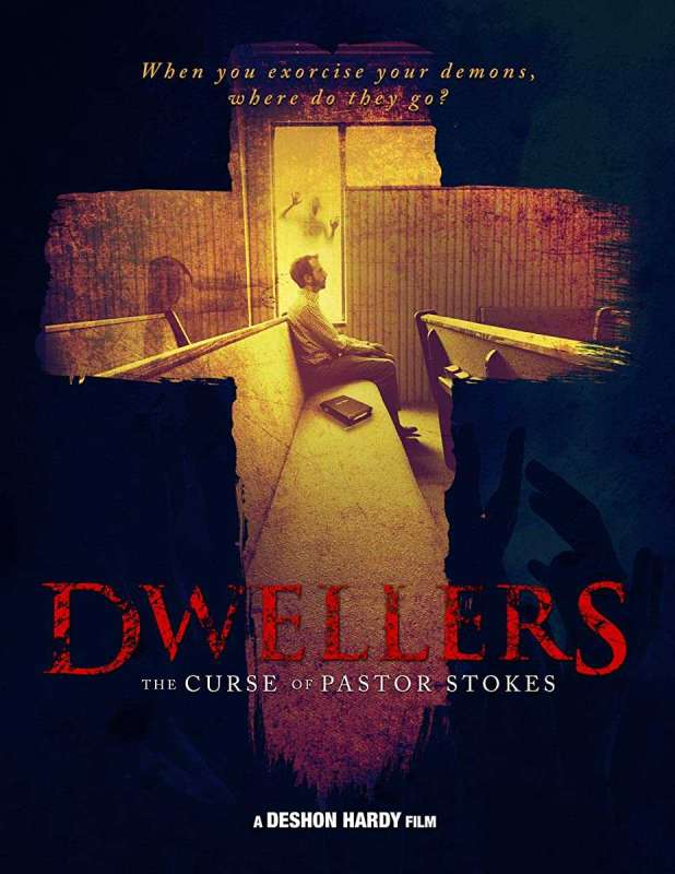 فيلم Dwellers: The Curse of Pastor Stokes 2019 مترجم