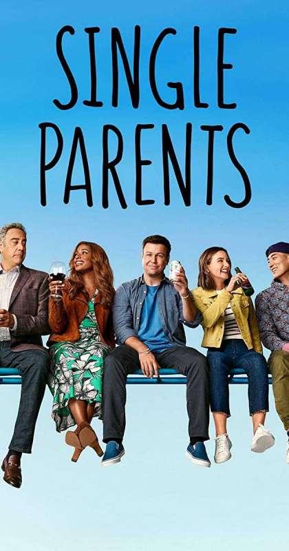 مسلسل Single Parents الموسم الثاني حلقة 15