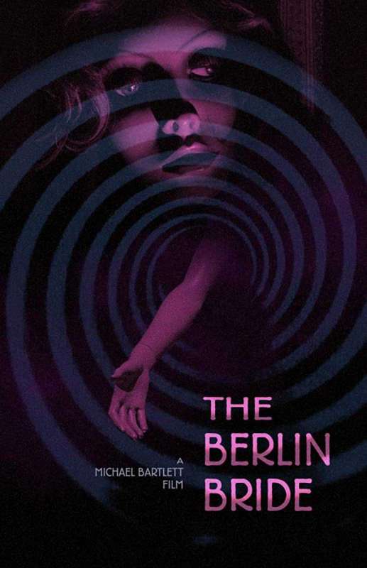 فيلم The Berlin Bride 2020 مترجم فيلم The Berlin Bride 2020 مترجم