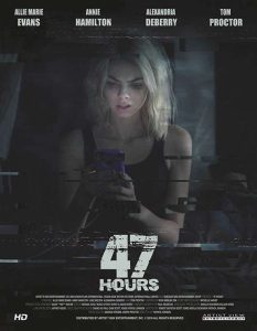 فيلم 47 Hours to Live 2019 مترجم