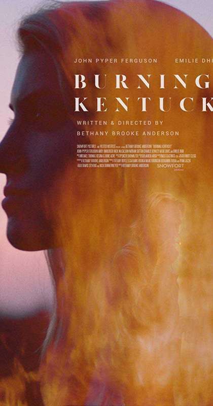 فيلم Burning Kentucky 2019 مترجم فيلم Burning Kentucky 2019 مترجم