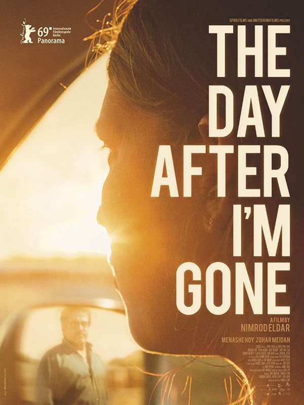 فيلم The Day After I’m Gone 2019 مترجم