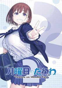 انمي Getsuyoubi no Tawawa 2 حلقة 1 مترجمة