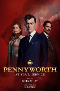 مسلسل Pennyworth الموسم الاول حلقة 6