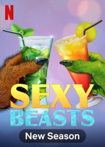 مسلسل Sexy Beasts الموسم الثاني حلقة 6 والاخيرة