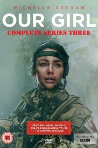 مسلسل Our Girl الموسم الثالث حلقة 6