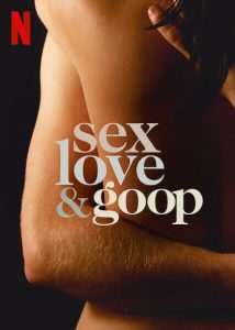 برنامج Sex, Love & Goop الموسم الاول حلقة 6 والاخيرة