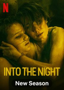 مسلسل Into the Night الموسم الثاني حلقة 3