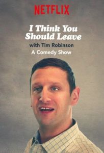مسلسل I Think You Should Leave with Tim Robinson الموسم الثاني حلقة 1