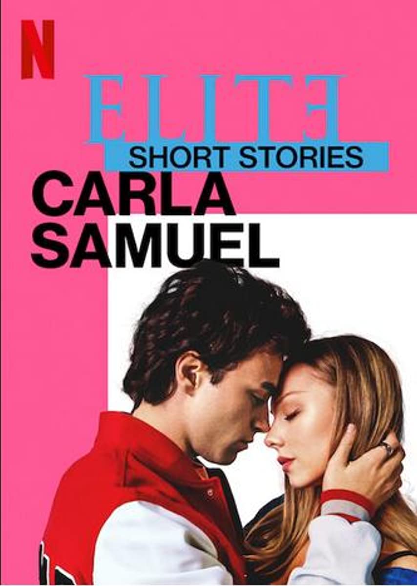 مسلسل Elite Short Stories: Carla Samuel حلقة 2