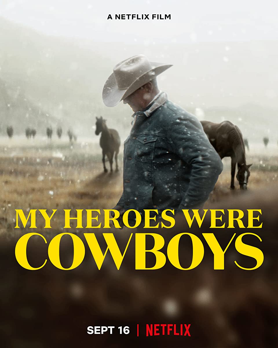 فيلم My Heroes Were Cowboys 2021 مترجم