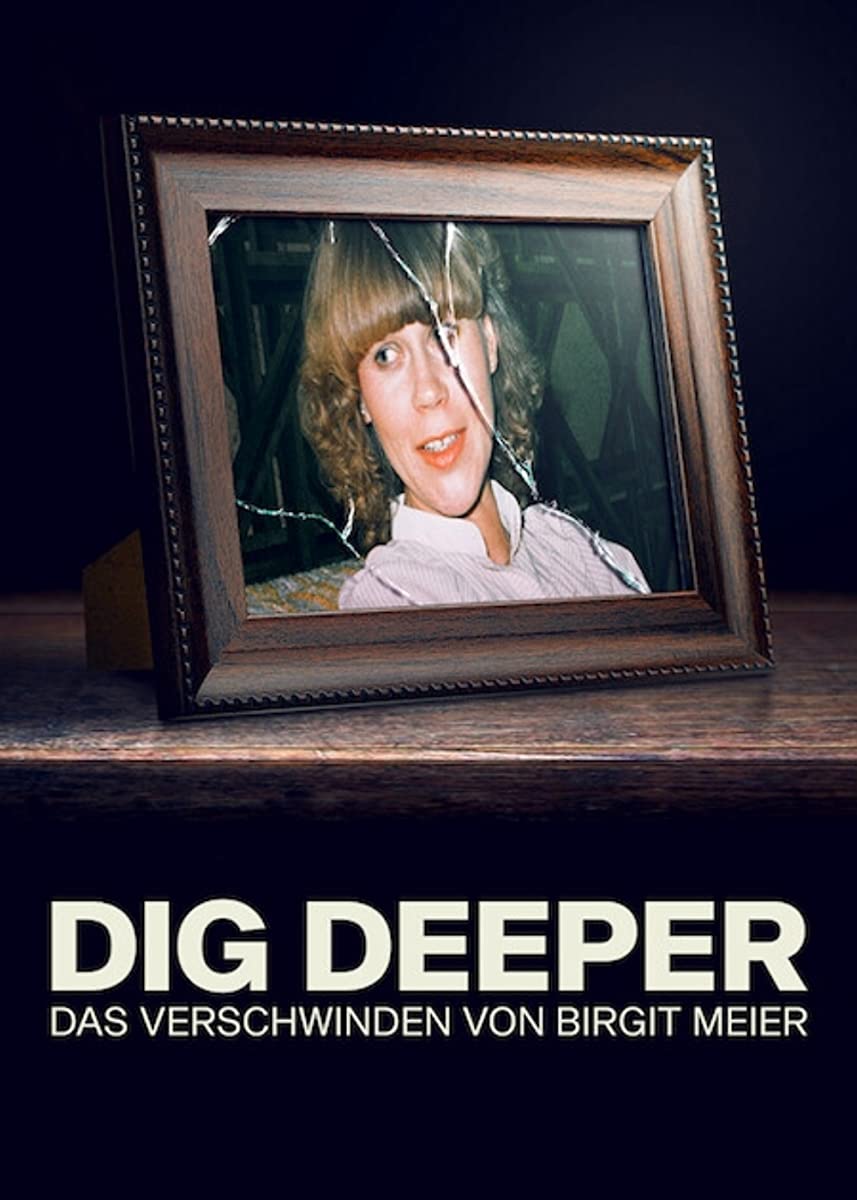 مسلسل Dig Deeper – Das Verschwinden von Birgit Meier الموسم الاول حلقة 4 والاخيرة