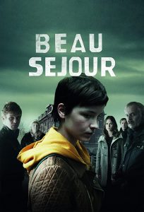 مسلسل Beau Séjour الموسم الاول حلقة 7