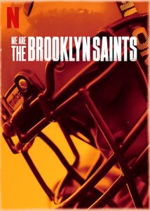 مسلسل We Are: The Brooklyn Saints الموسم الاول حلقة 4 والاخيرة