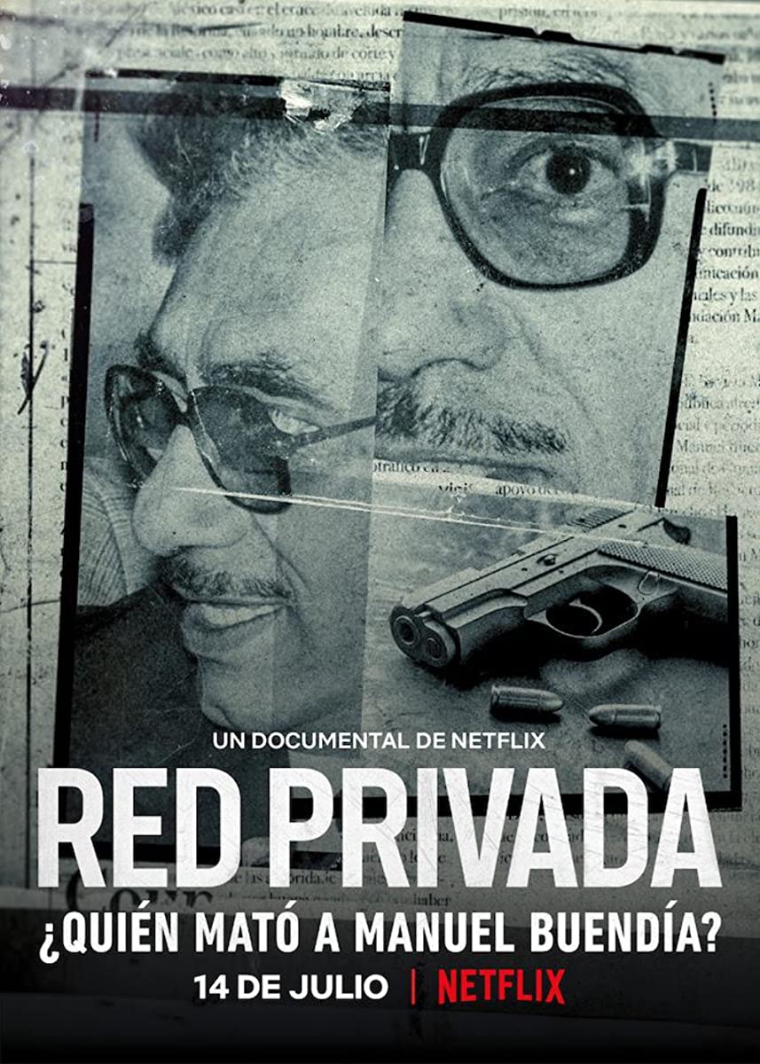 فيلم Private Network: Who Killed Manuel Buendía? 2021 مترجم فيلم Private Network: Who Killed Manuel Buendía? 2021 مترجم