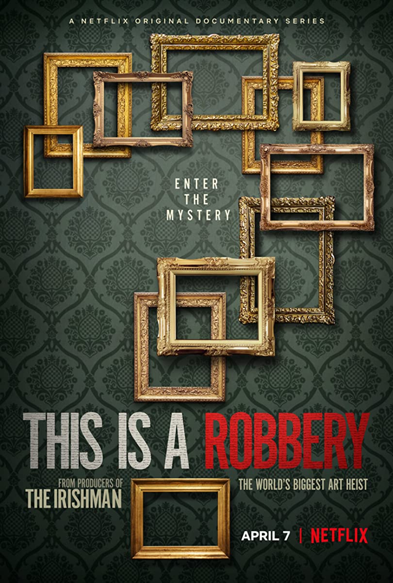 مسلسل This Is a Robbery: The World’s Greatest Art Heist الموسم الاول حلقة 2