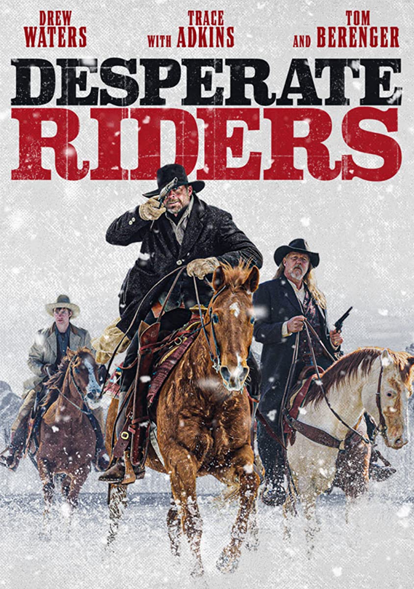 فيلم The Desperate Riders 2022 مترجم