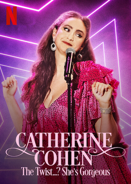 عرض Catherine Cohen: The Twist…? She’s Gorgeous 2022 مترجم