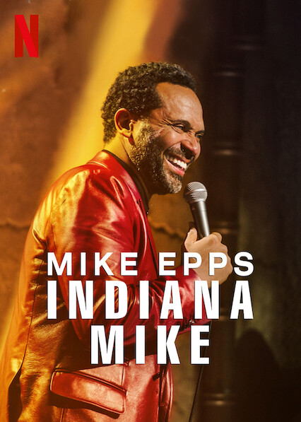 عرض Mike Epps: Indiana Mike 2022 مترجم