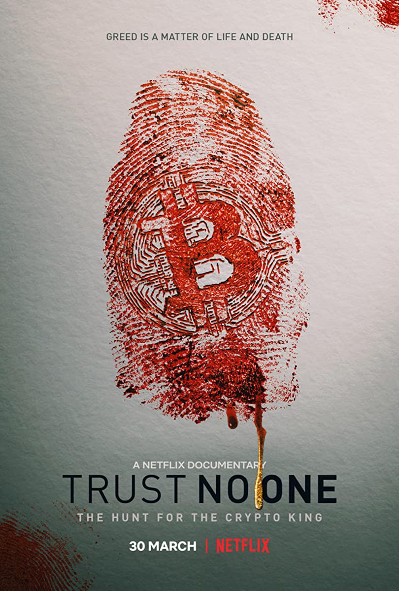 فيلم Trust No One: The Hunt for the Crypto King 2022 مترجم