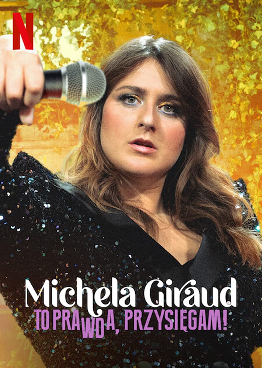 عرض Michela Giraud: The Truth, I Swear! 2022 مترجم