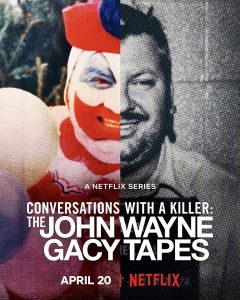 مسلسل Conversations with a Killer: The John Wayne Gacy Tapes الموسم الاول حلقة 3 والاخيرة