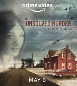 مسلسل The Unsolved Murder of Beverly Lynn Smith الموسم الاول حلقة 2