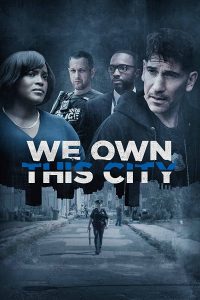 مسلسل We Own This City الموسم الاول حلقة 3