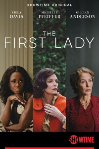 مسلسل The First Lady الموسم الاول حلقة 10 والاخيرة