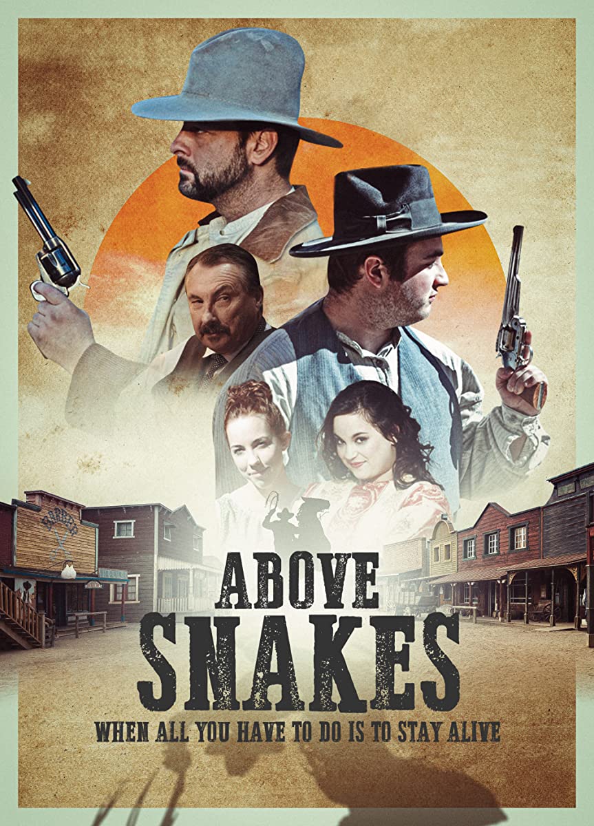 فيلم Above Snakes 2022 مترجم