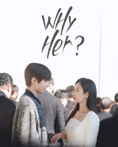 مسلسل لماذا هي Why Her حلقة 4