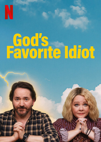 مسلسل God’s Favorite Idiot الموسم الاول حلقة 8 والاخيرة