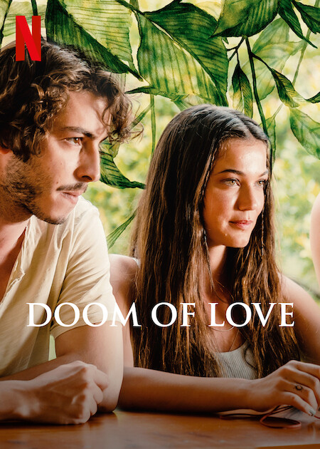 فيلم قيامة الحب Doom of Love 2022 مترجم