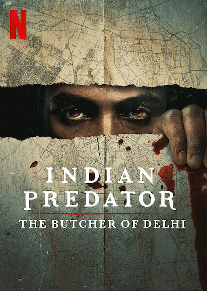 مسلسل Indian Predator: The Butcher of Delhi الموسم الاول حلقة 1