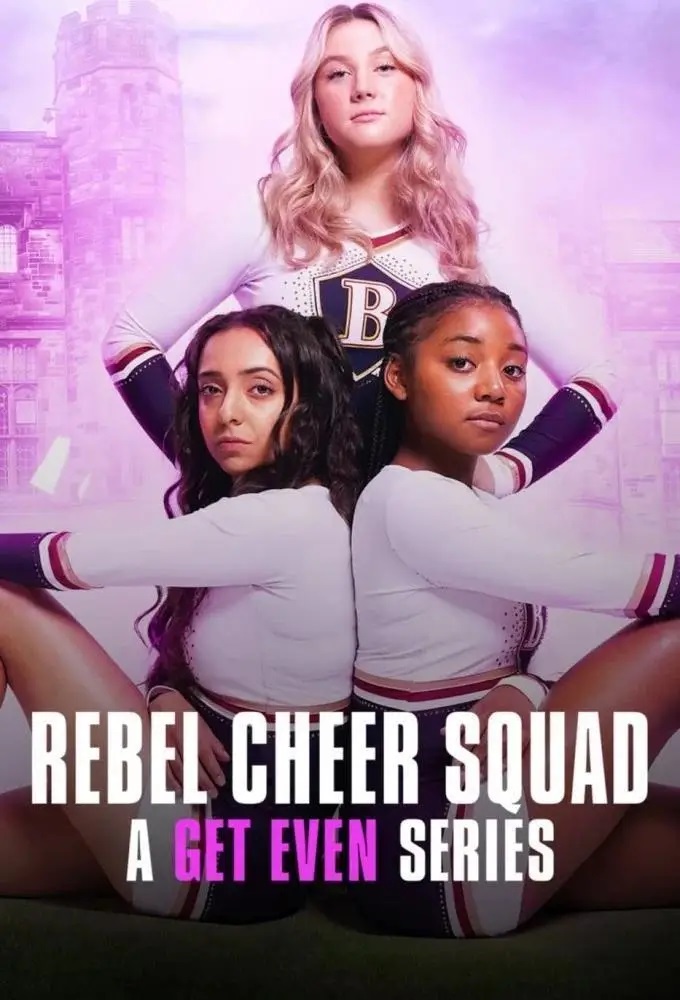 مسلسل Rebel Cheer Squad: A Get Even Series الموسم الاول حلقة 4