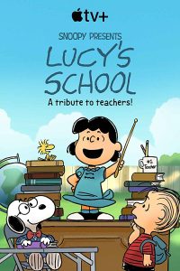 فيلم Snoopy presenteert Lucys School 2022 مترجم
