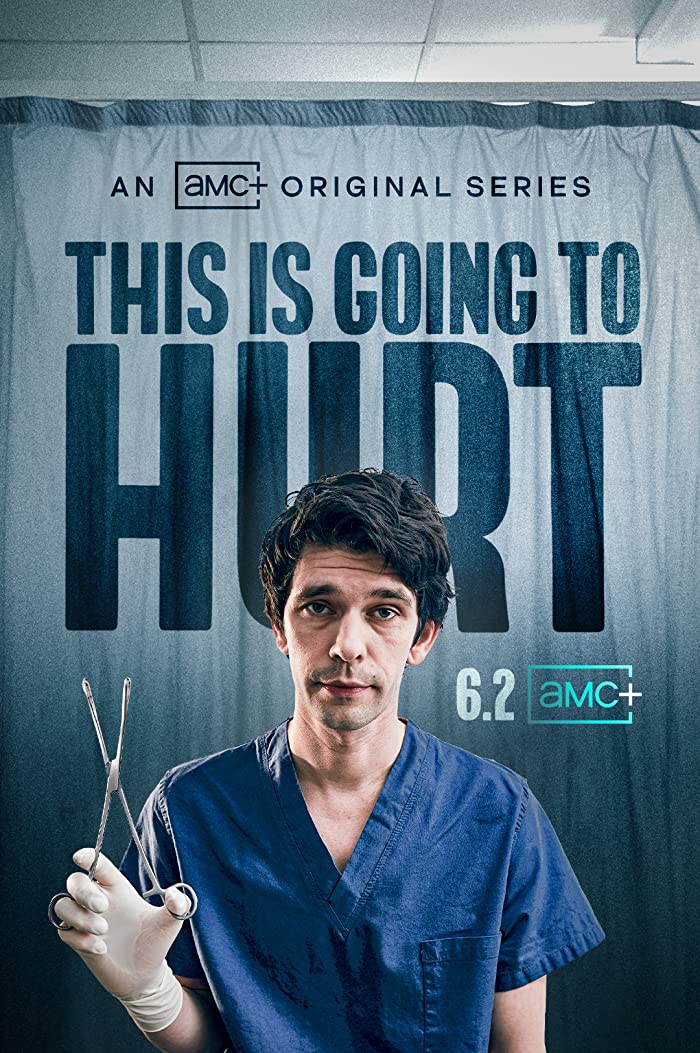 مسلسل This Is Going to Hurt الموسم الاول حلقة 6 مسلسل This Is Going to Hurt الموسم الاول حلقة 6