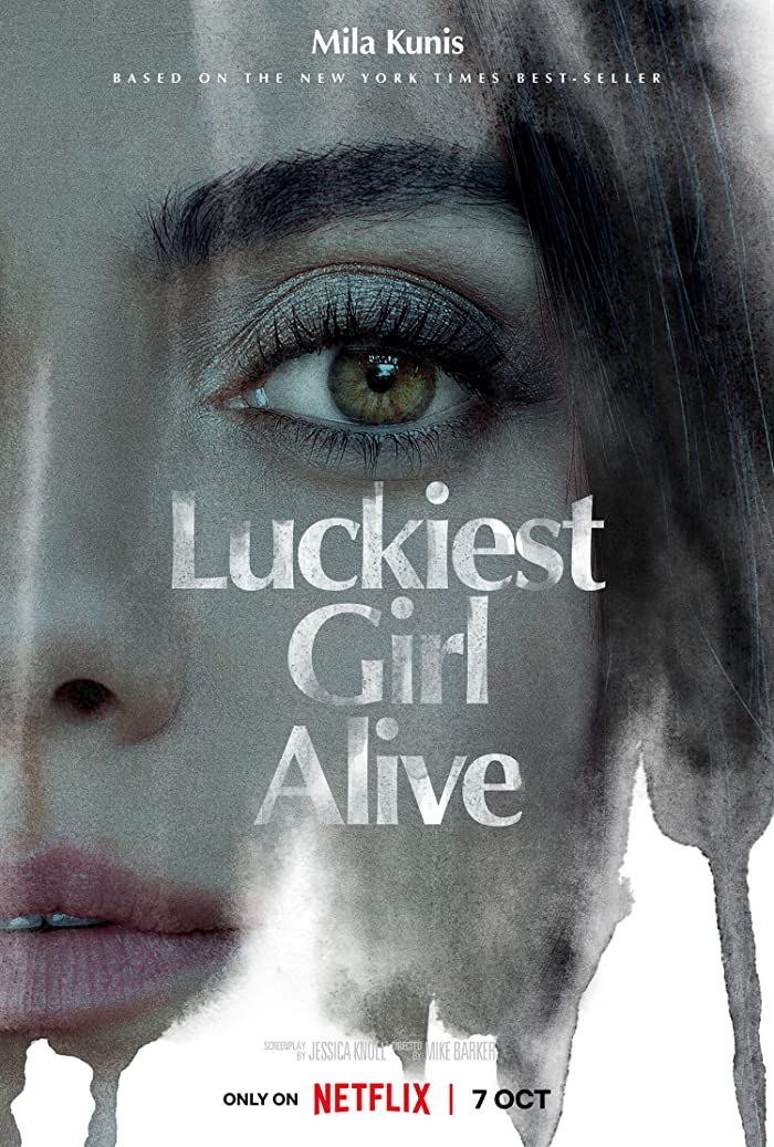 فيلم Luckiest Girl Alive 2022 مترجم فيلم Luckiest Girl Alive 2022 مترجم