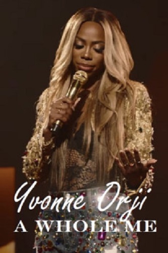 فيلم Yvonne Orji: A Whole Me 2022 مترجم