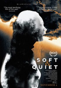 فيلم Soft & Quiet 2022 مترجم