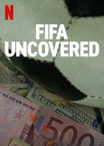 مسلسل FIFA Uncovered الموسم الاول حلقة 4 والاخيرة
