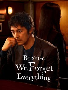 مسلسل لاننا ننسي كل شيء Subete Wasurete Shimau Kara حلقة 1